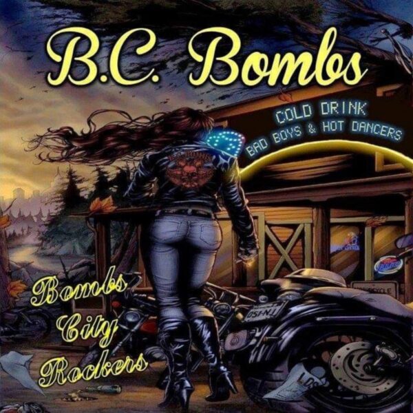 B.C Bombs | Bombs City Rockers (LP)